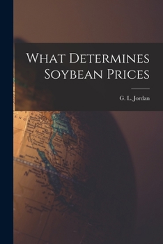 Paperback What Determines Soybean Prices Book