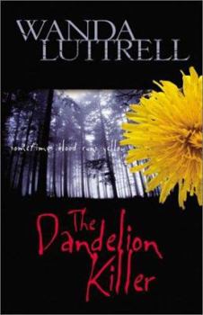 Paperback The Dandelion Killer: Sometimes Blood Runs Yellow Book