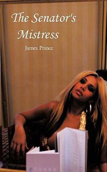 Paperback The Senator's Mistress Book