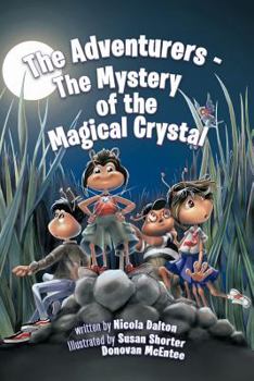 Paperback The Adventurers - The Mystery of the Magical Crystal Book