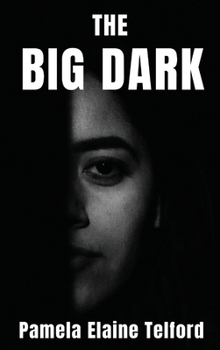 The Big Dark: A Memoir of Survival, Silence, and Finally, a Voice
