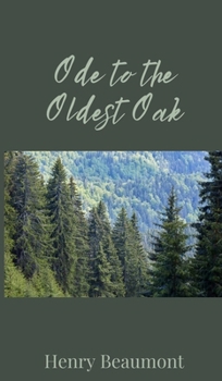 Hardcover Ode to the Oldest Oak Book