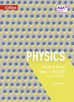 Paperback Collins Aqa A-Level Science - Aqa A-Level Physics Year 1 and as Student Book