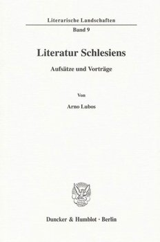Paperback Literatur Schlesiens: Aufsatze Und Vortrage [German] Book