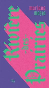 Paperback Rivière-des-Prairies (QA fiction) (French Edition) [French] Book