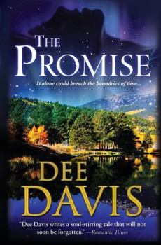 The Promise - Book #4 of the Time After Time 