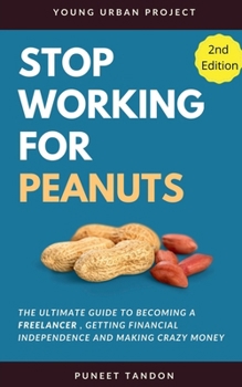 Paperback Stop Working for Peanuts Book