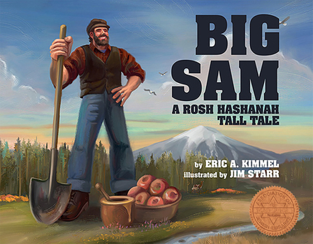 Hardcover Big Sam: A Rosh Hashanah Tall Tale Book