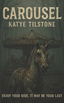 Carousel: Enjoy your ride, it may be your last.