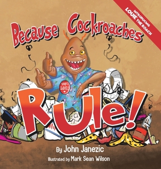 Hardcover Because Cockroaches Rule Book