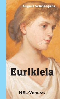 Paperback Eurikleia, ein Kurzroman aus Bulgarien [German] Book