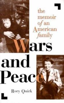 Hardcover Wars and Peace: The Memoir of an American Family Book