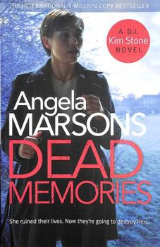 Paperback Dead Memories: An Addictive and Gripping Crime Thriller Book