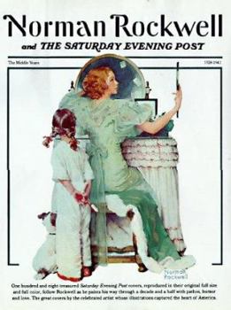 Hardcover Norman Rockwell and the Saturday Evening Post: The Middle Years Book