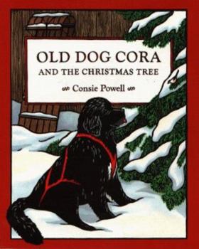 Hardcover Old Dog Cora and the Christmas Tree Book