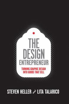 Paperback Design Entrepreneur (Slipcased): Turning Graphic Design Into Goods That Sell Book