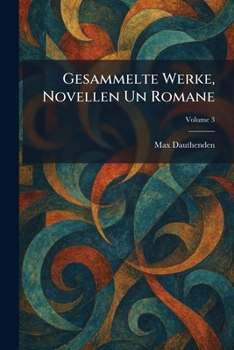 Paperback gesammelte werke, novellen un romane [German] Book