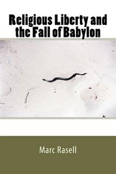 Paperback Religious Liberty and the Fall of Babylon Book