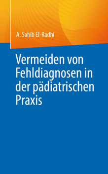 Paperback Fehldiagnosen in Der Pädiatrischen PRAXIS Vermeiden [German] Book