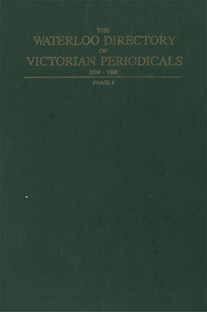 Hardcover The Waterloo Directory of Victorian Periodicals: 1824-1900, Phase 1 Book