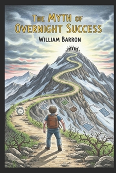 Paperback The Myth of Overnight Success Book