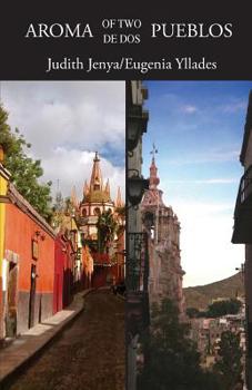 Paperback Aroma of Two/de Dos Pueblos Book