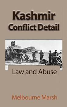 Paperback Kashmir Conflict Detail: Law and Abuse Book