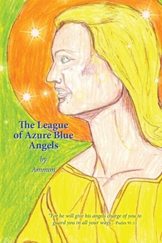 Paperback The League of Azure Blue Angels Book
