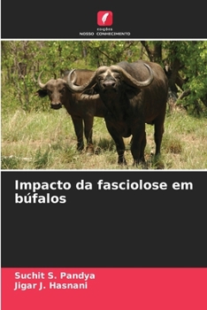 Paperback Impacto da fasciolose em búfalos [Portuguese] Book