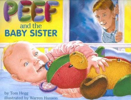 Hardcover Peef and the Baby Sister Book