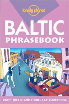 Baltic. Phrasebook - Book  of the Lonely Planet Phrasebooks