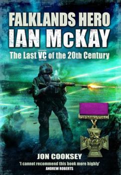 Paperback Falklands Hero: Ian McKay - The Last VC of the 20th Century Book