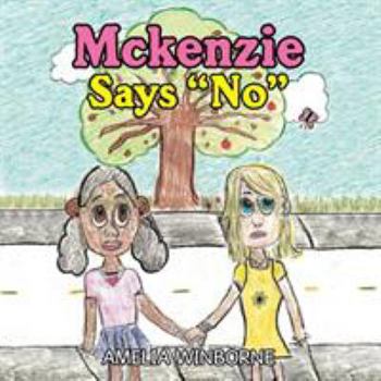 Paperback Mckenzie Says "No" Book