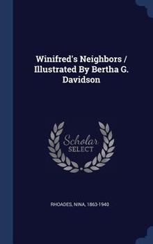 Winifred's Neighbors - Book #1 of the Winifred Hamilton