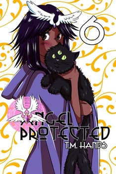 Paperback Angel Protected: Chapter 6 Branded Book