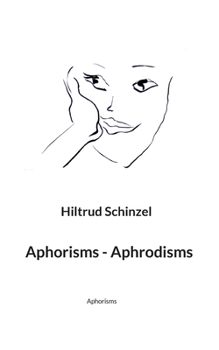 Paperback Aphorisms - Aphrodisms: Aphorisms Book