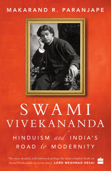 Paperback Swami Vivekananda: Hinduism and India's Road to Modernity Book