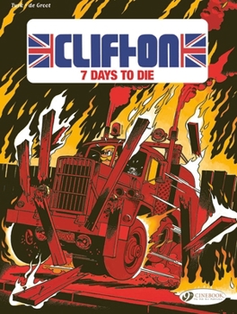 Clifton: 7 Days to Die v. 3 - Book #3 of the Clifton