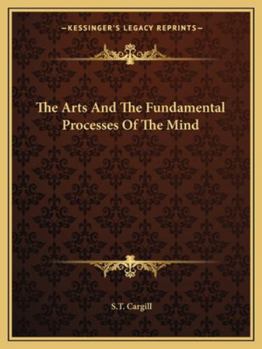 Paperback The Arts And The Fundamental Processes Of The Mind Book