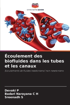 Paperback Écoulement des biofluides dans les tubes et les canaux [French] Book