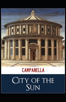 The City of the Sun( illistrated edition)