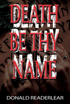 Paperback Death Be Thy Name Book