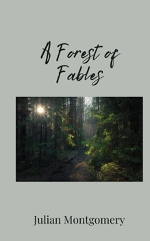 Paperback A Forest of Fables Book