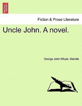 Paperback Uncle John. a Novel. Book