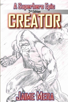 Paperback Creator, A Superhero Epic edition 2 Book