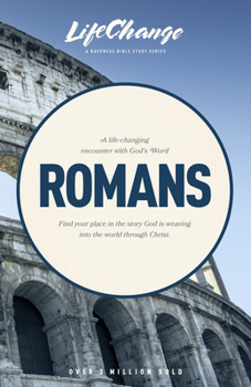 Romans (Lifechange Series) - Book  of the Lifechange