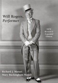 Paperback Will Rogers, Performer: An Illustrated Biography with a Filmography Book