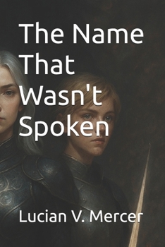 Paperback The Name That Wasn't Spoken Book