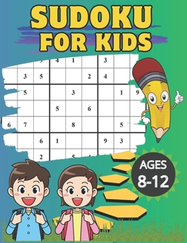 Paperback Sudoku for Kids Ages 8 -12 Book