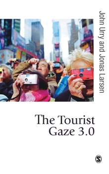 Hardcover The Tourist Gaze 3.0 Book